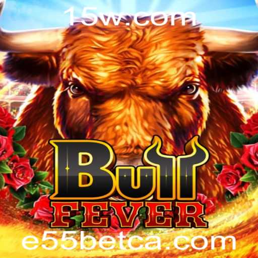 BullFever: Descubra o Fascinante Jogo de Estratégia da E55bet