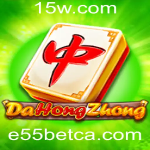 Explorando o Fascinante Mundo de DaHongZhong na Plataforma E55bet