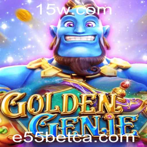 Explorando o Mundo de GOLDENGENIE com E55bet