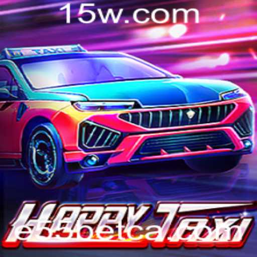 Explorando HappyTaxi: Um Novo Fenômeno no Mundo dos Jogos com E55bet